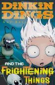 Dinkin Dings: and the Frightening Things image