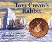 Tom Crean's Rabbit: A True Story from Scott's Last Voyage image