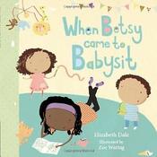 When Betsy Came to Babysit image