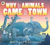 Why the Animals Came to Town image