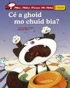 Ce a ghoid  Mo Chuid Bia? (Mise Maire Treasa) image