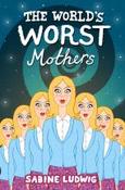 The World's Worst Mothers image
