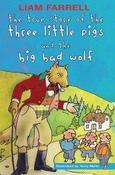The True Story of the Three Little Pigs and the Big Bad Wolf (3 in 1) image