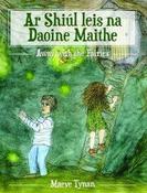 Ar Shiul Leis Na Daoine Maithe: Away with the Fairies image