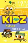Kidnap! (KIDZ (Kids in the Danger Zone)) (KIDZ image
