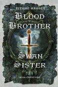 Blood Brother, Swan Sister: 1014 Clontarf; A Battle Begins image