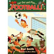Get Out and Play...Football image