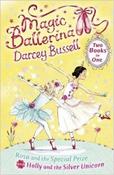 Rosa and the Special Prize / Holly and the Silver Unicorn (2-in-1) Magic Ballerina image