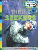 Thrill Seekers Explore Your World image