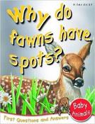 Why Do Fawns Have Spots?: First Questions and Answers image