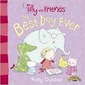 The Best Day Ever (Tilly and Friends) image