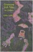 Gruesome Irish Tales for Children image