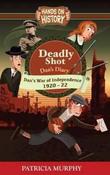 Dan's Diary Deadly Shot -  (War of Independence) (Hands on History) image