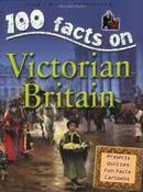 100 Facts Victorian Britain image