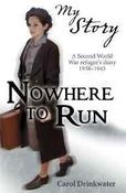 Nowhere to Run (My Story) image