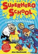 Curse of the Evil Custard (Superhero School) image