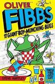 Oliver Fibbs The Giant Boy-Munching Bugs image