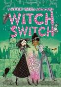 Witch Switch 2 (Witch Wars) image