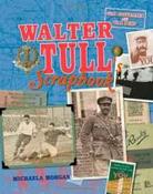 Walter Tull's Scrapbook (Hardback) image