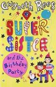 My Super Sister and the Birthday Party image