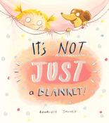 It's Not Just a Blanket image