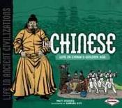 The Chinese: Life in China's Golden Age image