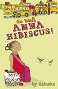 Go Well, Anna Hibiscus! image