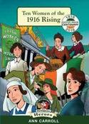 Ten Women of 1916 Rising (In a Nutshell Heroes) 6 image