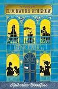 The Mystery of the Clockwork Sparrow (Sinclair's Mystery) image