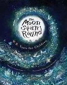 The Moon Spun Round: W. B. Yeats for Children image