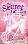 My Secret Unicorn: A Touch of Magic 8