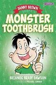 Danny Brown and the Monster Toothbrush image