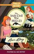 Ava's Diary The Irish Civil War 1922-23:  (Hands on History) Part 3 image