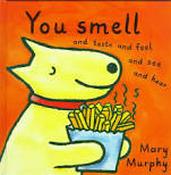 You Smell and Taste and Feel and See and Hear Hardback image