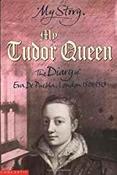 My Tudor Queen: The Diary of Eva De Puebla (My Story) image
