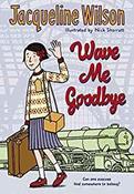 Wave Me Goodbye (Hardback) image
