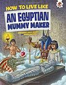How to Live Like An Egyptian Mummy Maker image