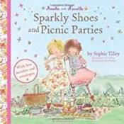 Amelie and Nanette: Sparkly Shoes and Picnic Parties