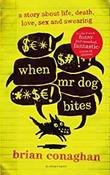 When Mr Dog Bites - Hardback image