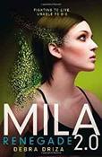 Mila 2.0: Renegade image