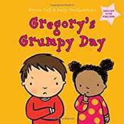 Gregory's Grumpy Day: Dealing with Feelings (Hardback) image