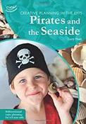 Creative Planning/Pirates &amp;amp; Seaside (Creative Planning in/Early Yrs) (Practitioners' Guides) image