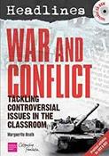 War and Conflict: Tackling Controversial Issues in the Classroom (Headlines) image