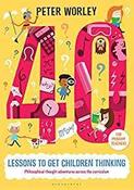 40 lessons to get children thinking: Philosophical thought adventures across the curriculum image