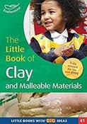 The Little Book of Clay and Malleable Materials: Little Books with Big Ideas (41) image