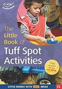 The Little Book of Tuff Spot Activities (Little Books) image