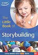 The Little Book of Storybuilding (Little Books) image