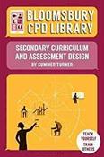 Bloomsbury CPD Library: Secondary Curriculum and Assessment Design image