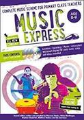 Music Express - Music Express: Age 8-9 (Book + 3CDs + DVD-ROM): Complete music scheme for primary class teachers image