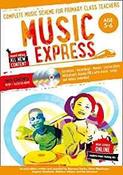 Music Express - Music Express: Age 5-6 (Book + 3 CDs + DVD-ROM): Complete music scheme for primary class teachers image